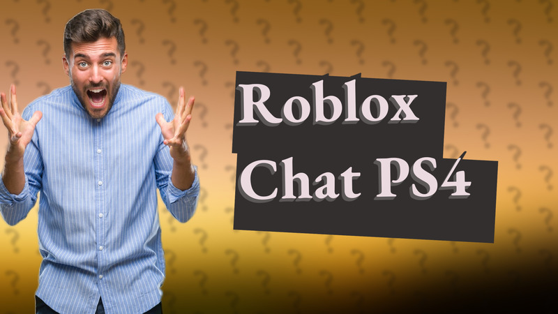 Roblox Chat PS4