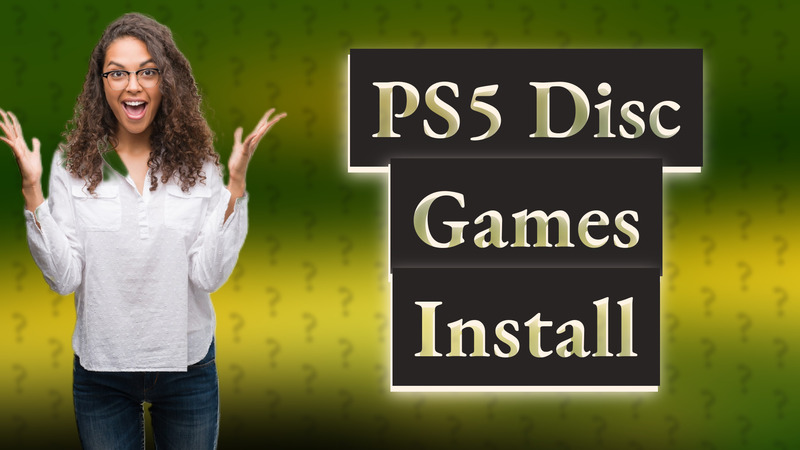PS5 Disc Games Install