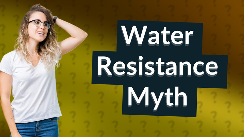Water Resistance Myth