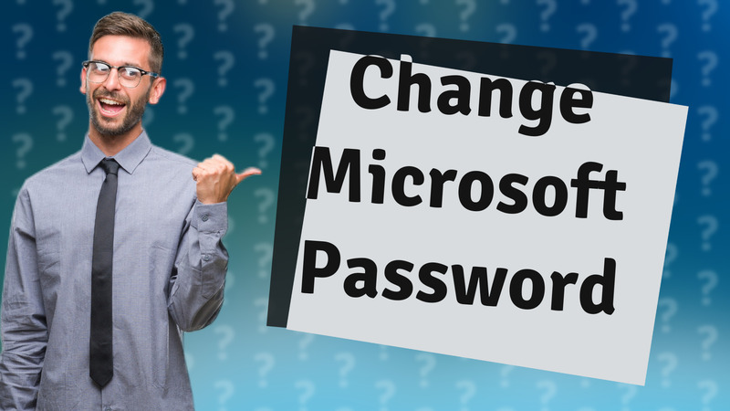 Change Microsoft Password
