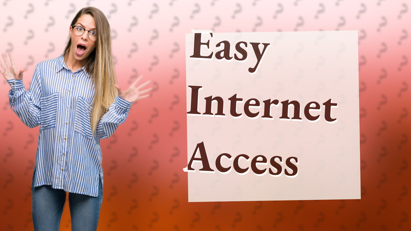 Easy Internet Access