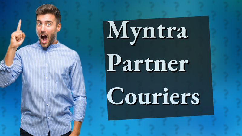 Myntra Partner Couriers