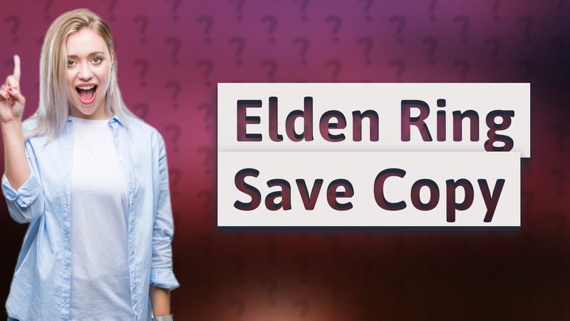 Elden Ring Save Copy
