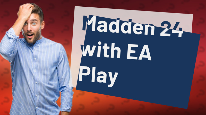 Madden 24 with EA Play