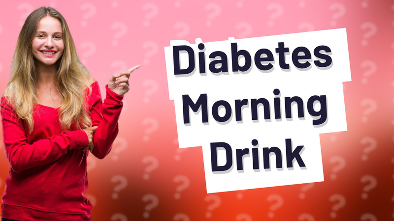 Diabetes Morning Drink