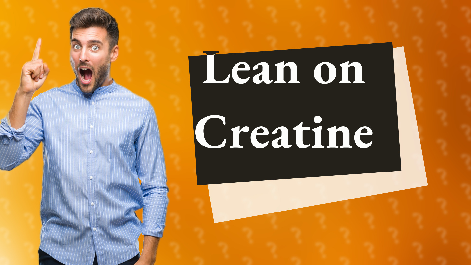 Lean on Creatine