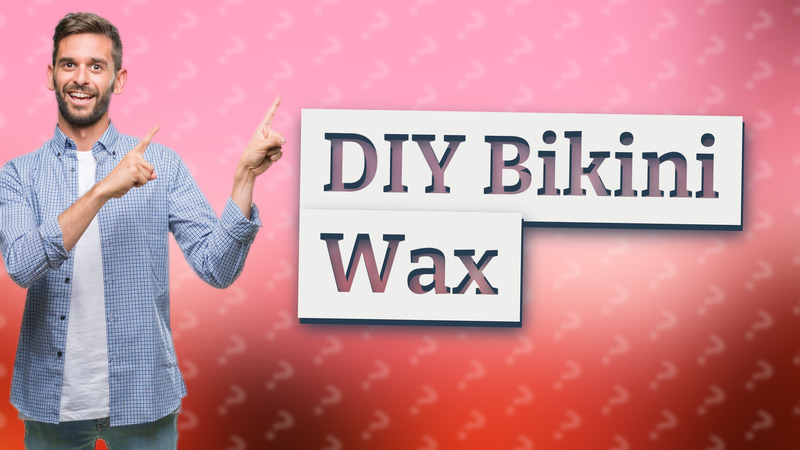 DIY Bikini Wax