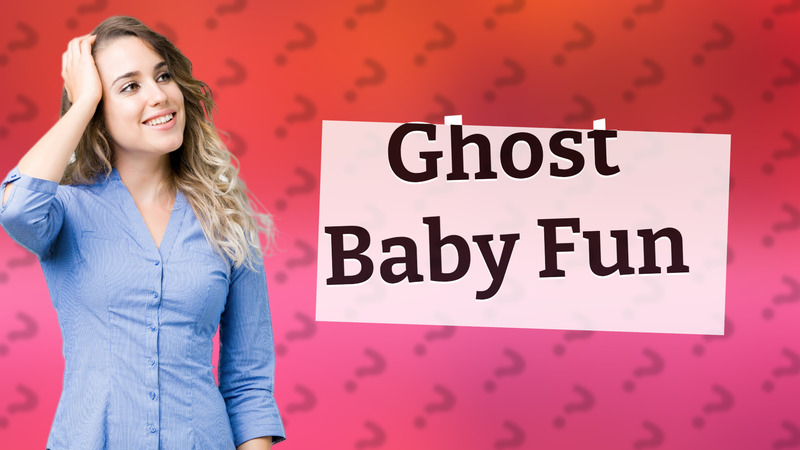 Ghost Baby Fun