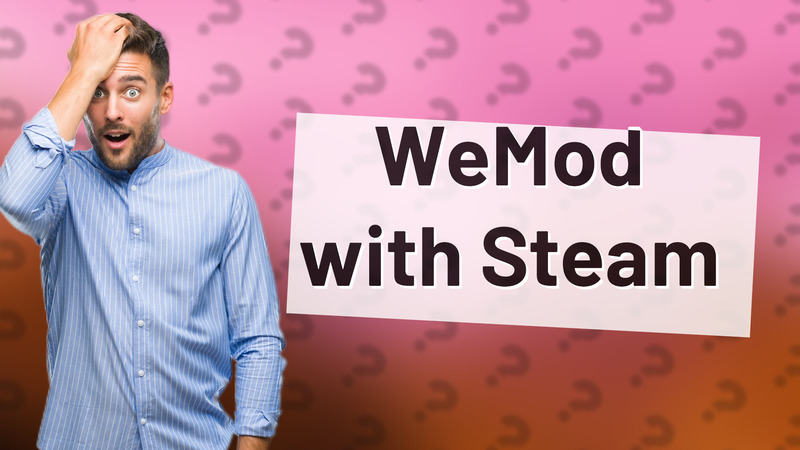 WeMod with Steam