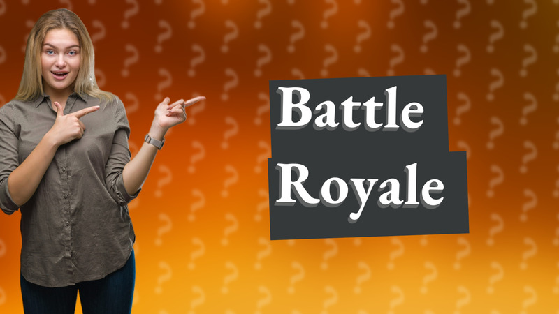 Battle Royale