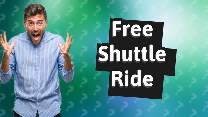Free Shuttle Ride