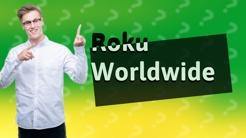 Roku Worldwide