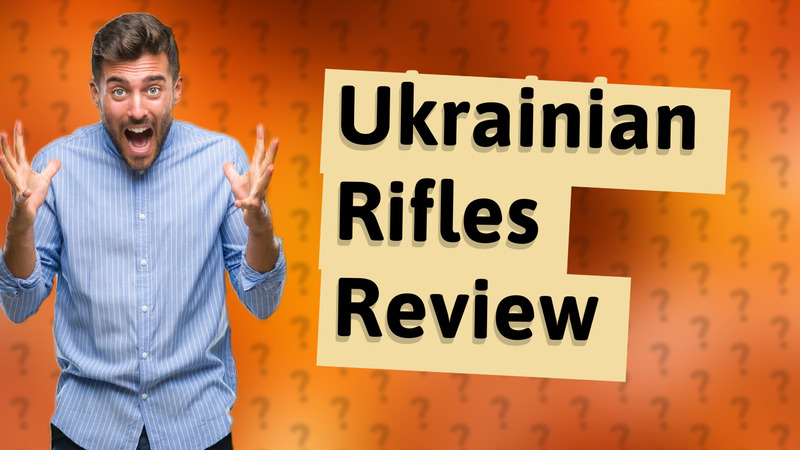Ukrainian Rifles Review