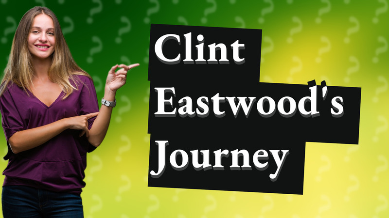 Clint Eastwood's Journey