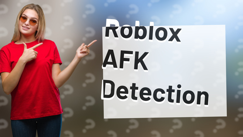 Roblox AFK Detection