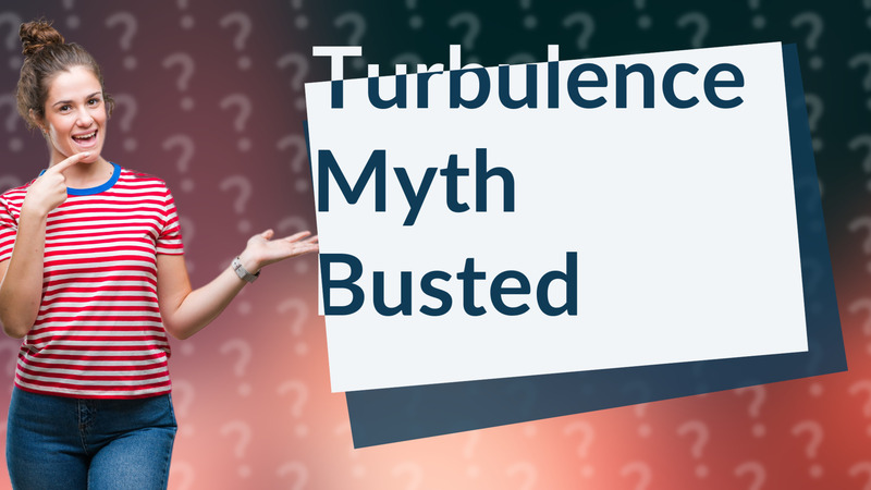 Turbulence Myth Busted
