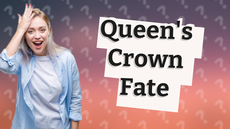Queen's Crown Fate