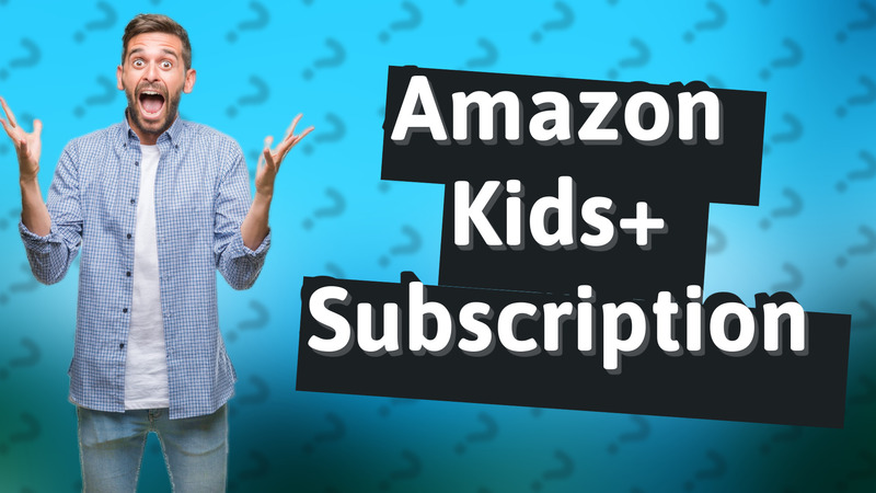 Amazon Kids+ Subscription
