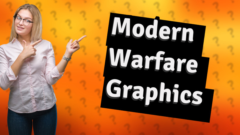 Modern Warfare Graphics