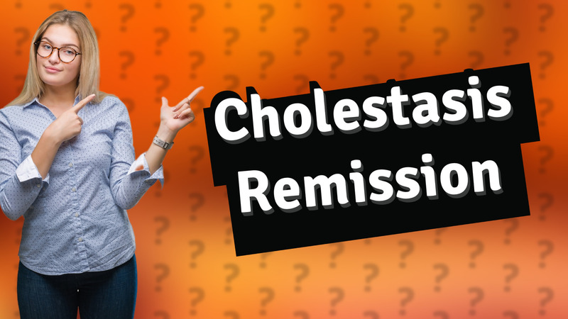 Cholestasis Remission