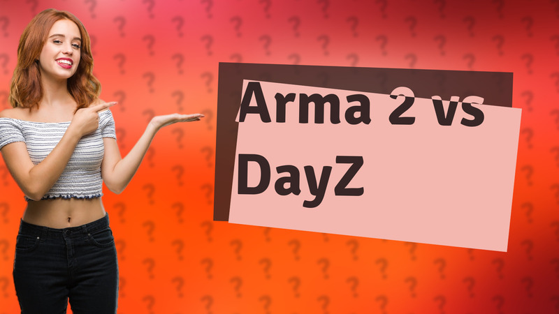 Arma 2 vs DayZ