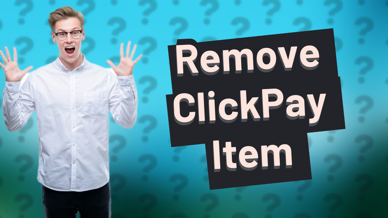 Remove ClickPay Item