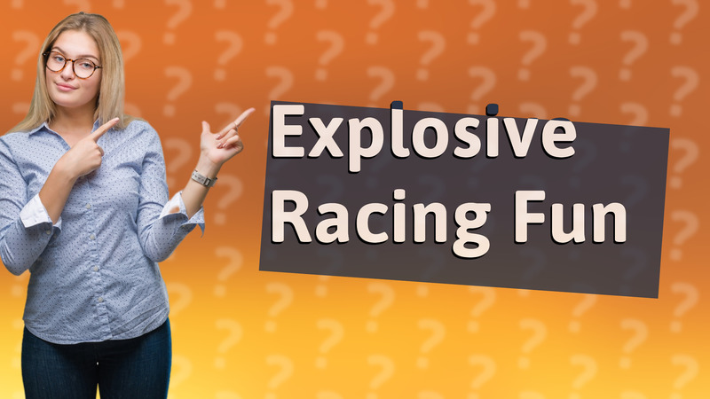 Explosive Racing Fun