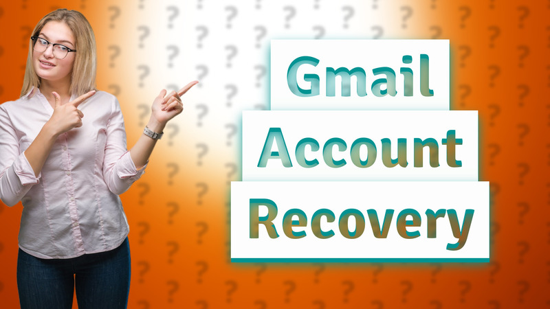 Gmail Account Recovery