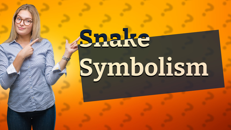 Snake Symbolism