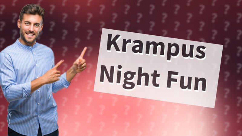 Krampus Night Fun