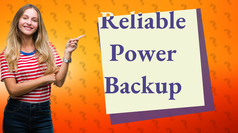 Reliable Power Backup