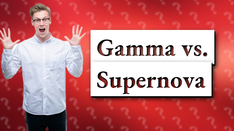 Gamma vs. Supernova