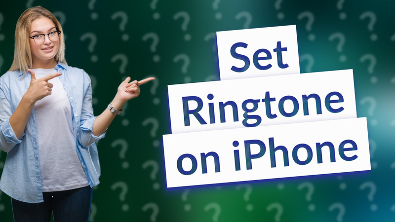 Set Ringtone on iPhone