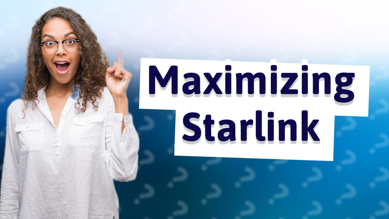Maximizing Starlink