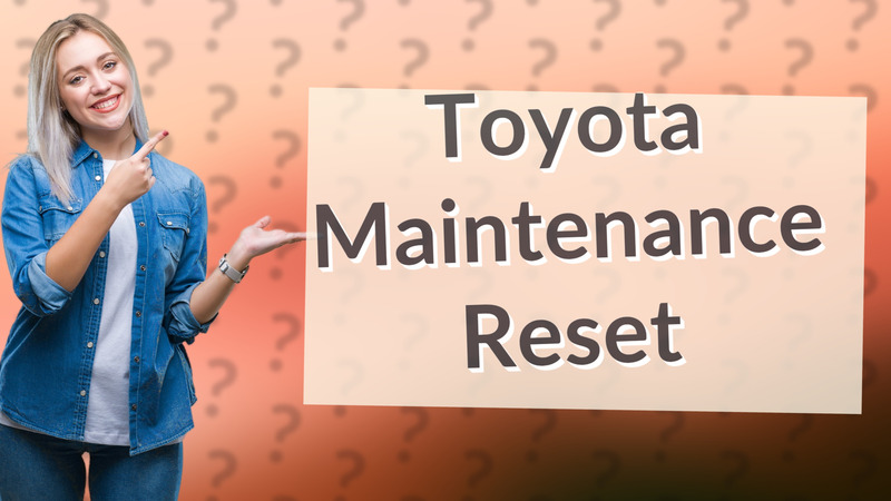 Toyota Maintenance Reset