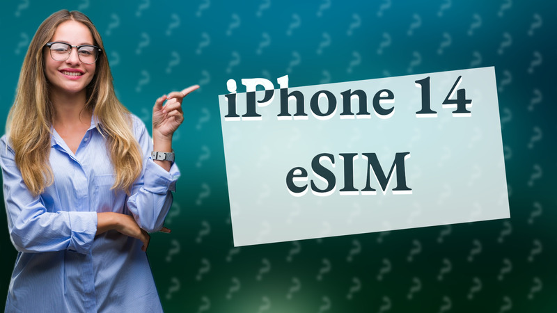 iPhone 14 eSIM