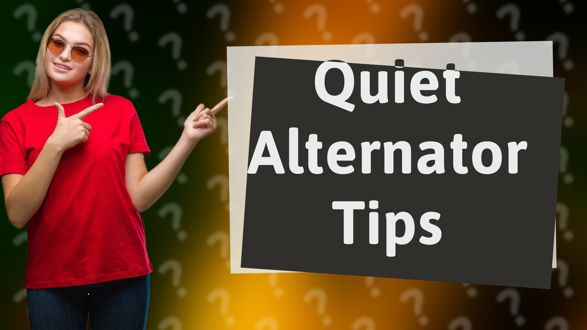 Quiet Alternator Tips