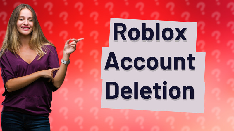 Roblox Account Deletion