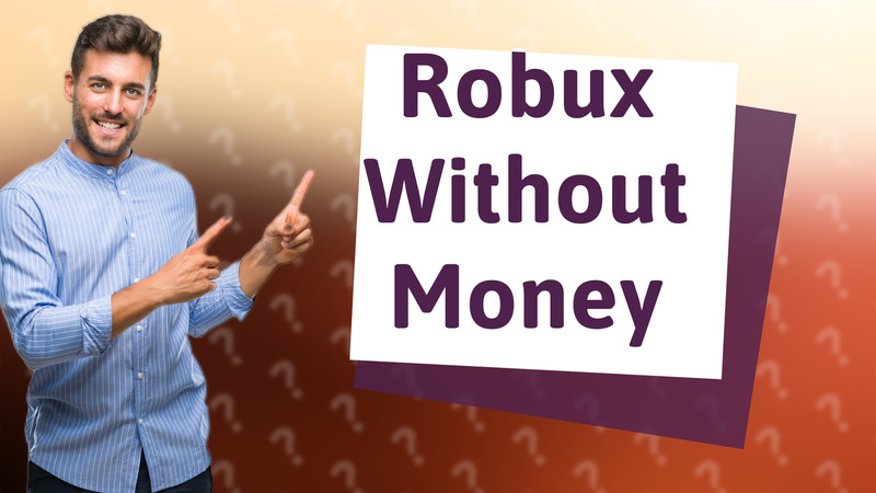 Robux Without Money