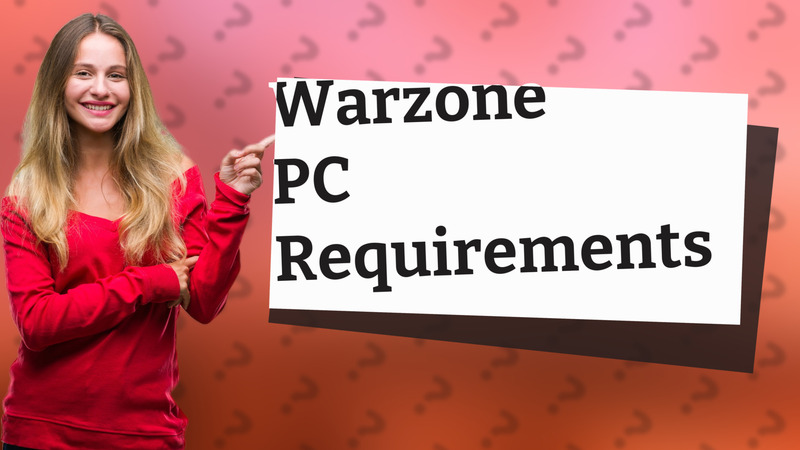 Warzone PC Requirements
