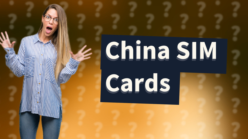 China SIM Cards