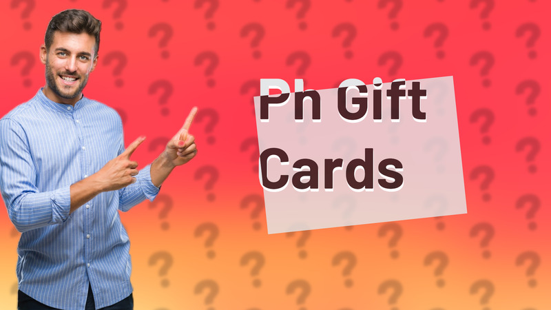 Ph Gift Cards