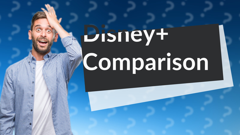 Disney+ Comparison