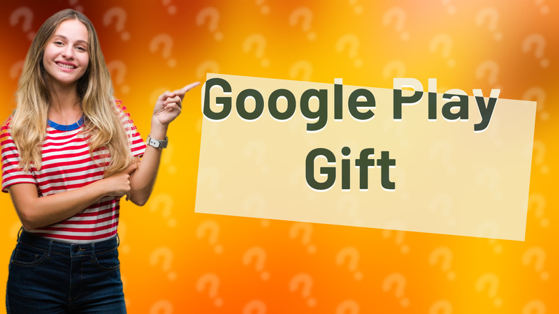 Google Play Gift