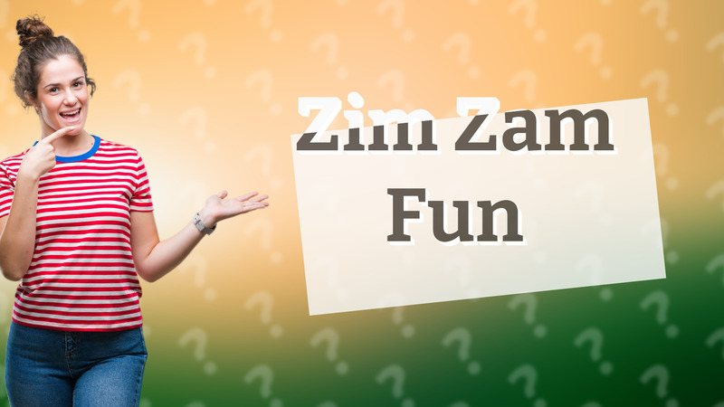 Zim Zam Fun