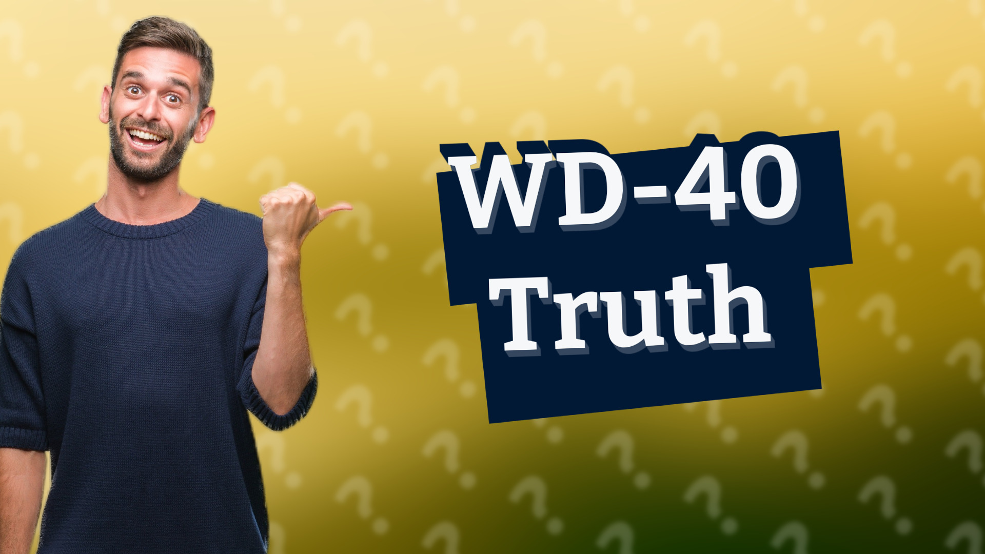WD-40 Truth