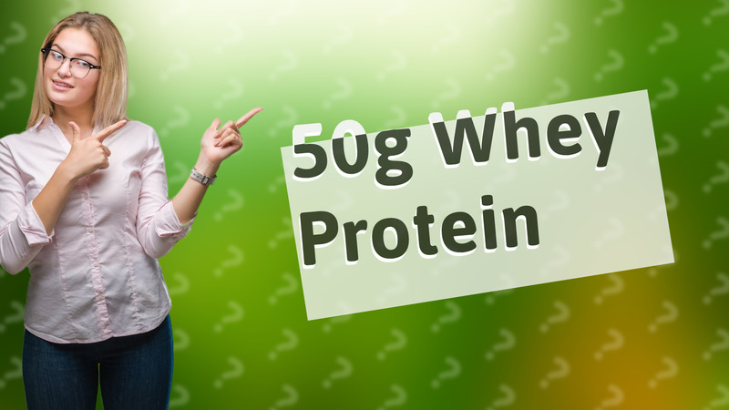 50g Whey Protein