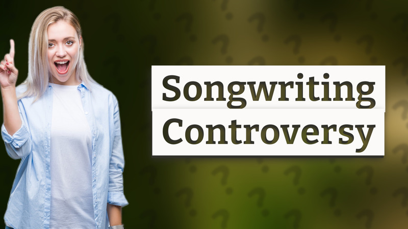 Songwriting Controversy