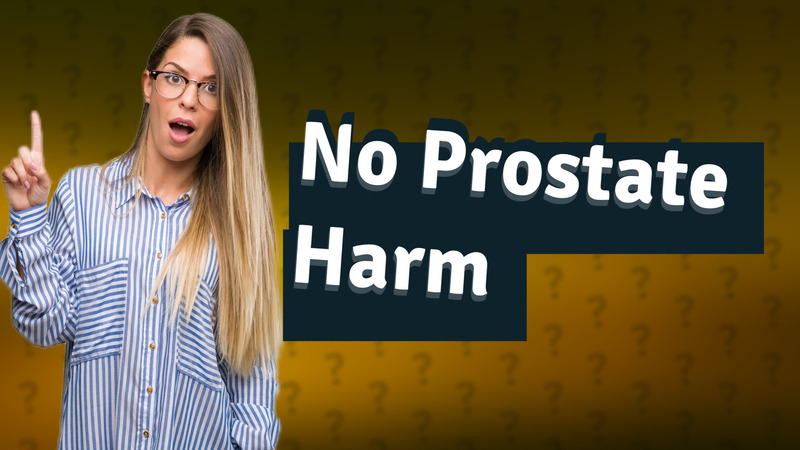 No Prostate Harm