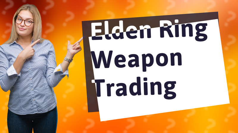 Elden Ring Weapon Trading